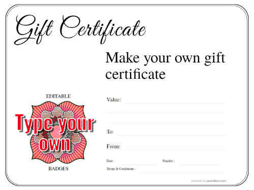 customizable make your own printable gift certificate with editable badge on simple black and white border template